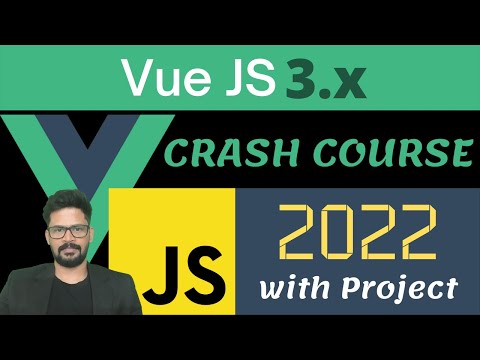 VUE JS 3 Crash Course 2022 | VUE JS 3 Tutorial | NAVEEN SAGGAM