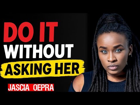 10 Hidden Female Weaknesses Men Need to Know NOW | Jascia Opera