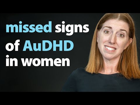 AuDHD Signs in Women that are Often Missed