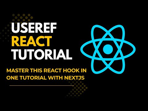 React hooks - Useref complete tutorial