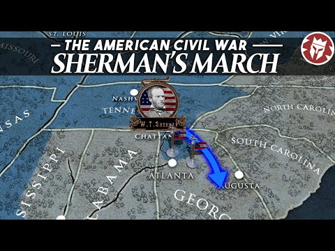 Sherman Marches on Atlanta - Grant’s 1864 Strategy