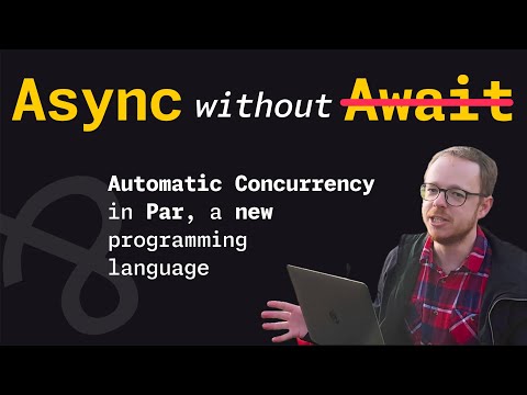 What if everything was "Async", but nothing needed "Await"? | The Par Programming Language