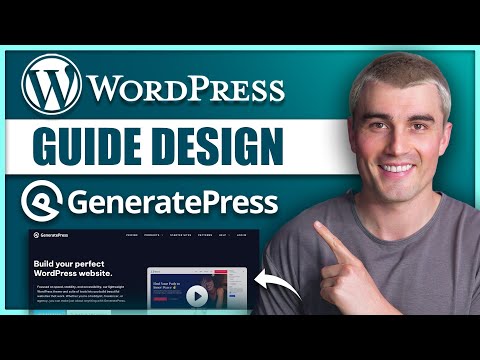 Comment personnaliser WordPress avec le thème GeneratePress (Tutoriel complet pour débutants)