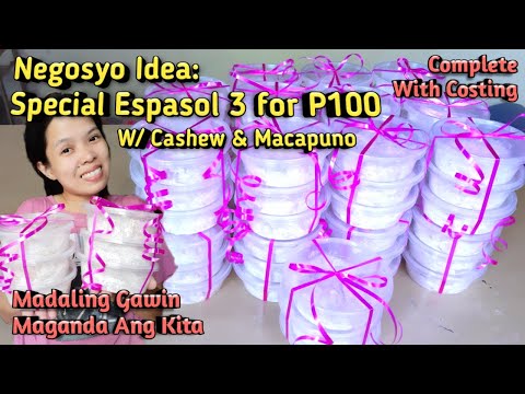 PART 2 SPECIAL ESPASOL W/CASHEW & MACAPUNO RECIPE Complete W/ Costing|Sideline & Homebased Business.