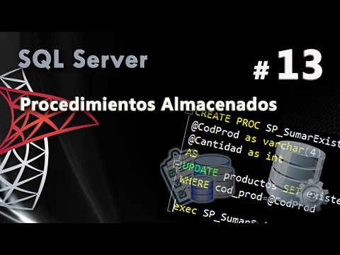 Procedimientos Almacenados | Curso de SQL Server #13