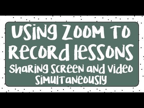 Using ZOOM to Record Lessons