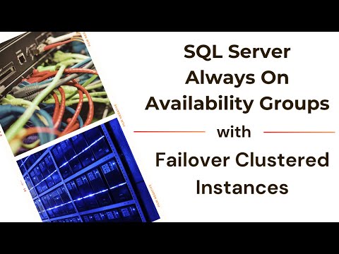 Successfully Implement SQL Server Always On Availability Groups with Failover Clustered Instances