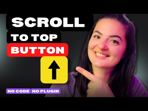 SCROLL TO TOP BUTTON in Elementor for FREE No CODE OR PLUGIN REQUIRED