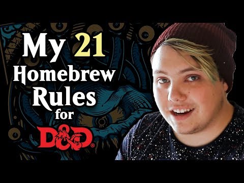 My 21 Homebrew Rules for D&D 5e