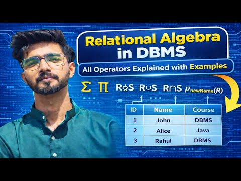Relational Algebra in DBMS | All Operators Explained with Examples | CodiXo