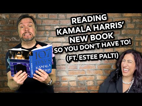 I Read Kamala Harris' Book So You Don't Have To! (Ft. Estee Palti)