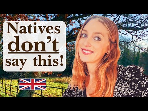 Native speakers don’t really say this! | Native HABITS | British English