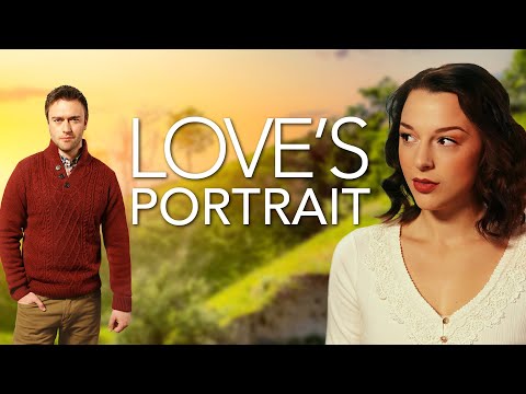Love’s Portrait | Beautiful Romance Movie Filmed in Ireland