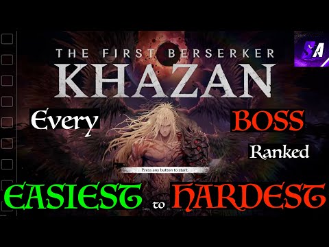 All First Berserker Khazan Bosses Ranked Easiest to Hardest