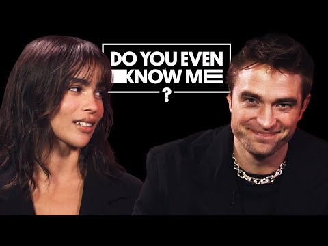 Robert Pattinson & Zoe Kravitz Put Their Friendship To The Test | Do You Even Know Me