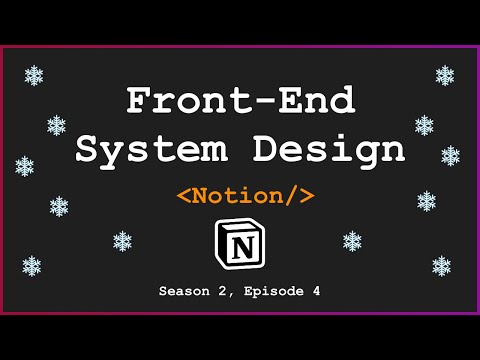 [Frontend System Design] - Notion