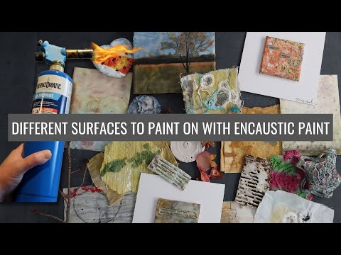 Different surfaces to paint on with Encaustic Paint: Encaustic substrates