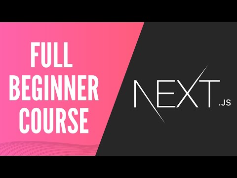 NextJS Course For Beginners - Routes, Fetching, SSR, SSG...