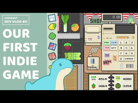 Our First Indie Game | Checkout Dev Vlog #0