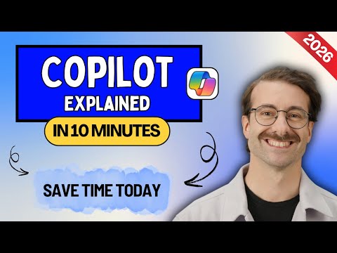 Microsoft Copilot Explained in 10 Minutes (How to ACTUALLY save time)