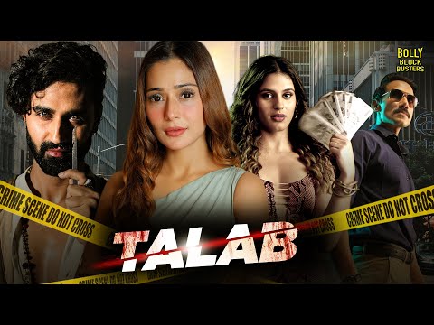 Talab | Hindi Full Movie | Arryaman Seth, Arushi Handa, Amit k Singh | Hindi Movie 2025