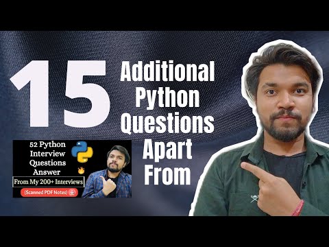 15 Python Questions With My 52 Python Interview Questions Answers | My 200+ Interview Experience