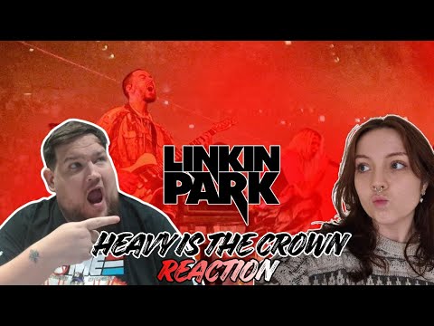LINKIN PARK - HEAVY IS THE CROWN REACTION