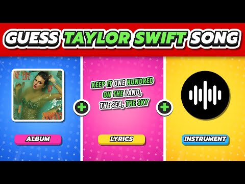 🫵🏼 GUESS TAYLOR SWIFT SONG BY 3 CLUES !! (ALBUM 💿 ● LYRICS 📝 ● INSTRUMENT🎻)