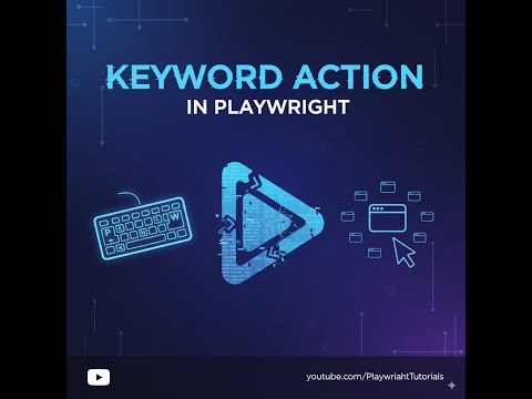 Keyword Action in playwright