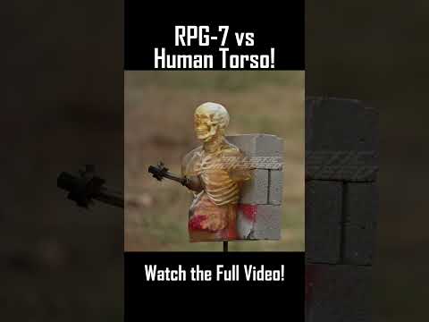 RPG-7 vs Human Torso!