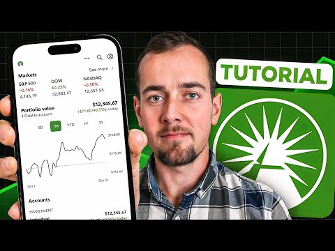How To Use Fidelity For Beginners | Fidelity Investments Tutorial (2025)
