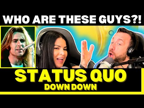 IT'S GOING DOWN! First Time Hearing Status Quo - Down Down Reaction!