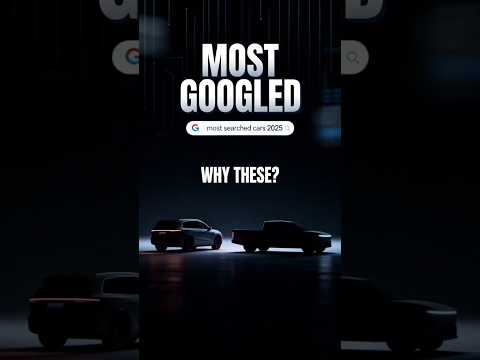 Most Googled Cars of 2025