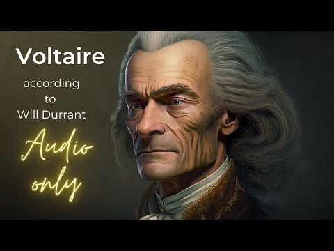 Will Durant---The Philosophy of Voltaire