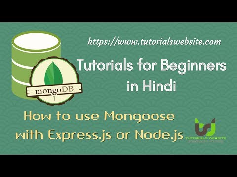 Mongodb tutorials for beginners in hindi | mongoose Introduction | How to use mongoose with node.js