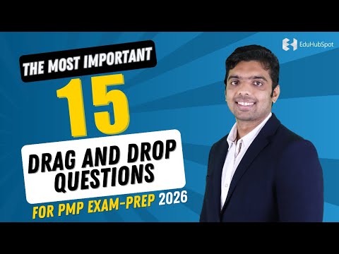 The Most Important 15 Drag and Drop Questions For PMP Exam Prep 2025
