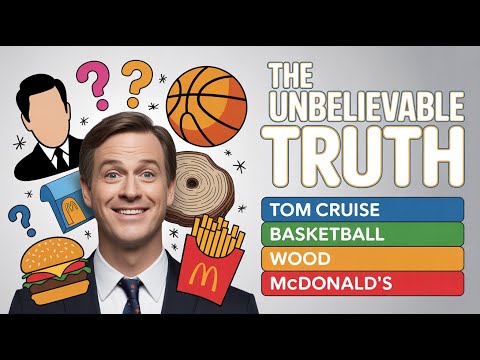 TOM CRUISE, BASKETBALL, WOOD, MCDONALD'S | The Unbelievable Truth | David Mitchell