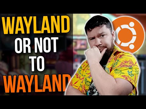 Ubuntu Linux And The GNOME Wayland Problem