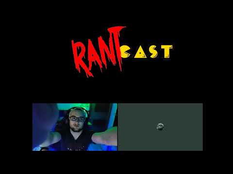 TheRantCastPodCast [Season Zero] Ep. 0: Pilot Episode!