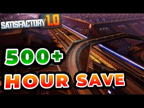 What 500 HOURS Looks Like In Satisfactory 1.0