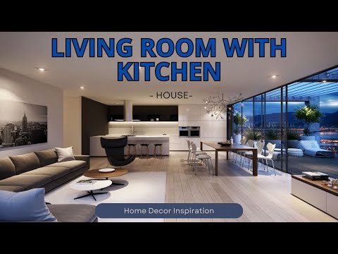 Living Room with Kitchen: Stylish Open-Concept Designs for Modern Living