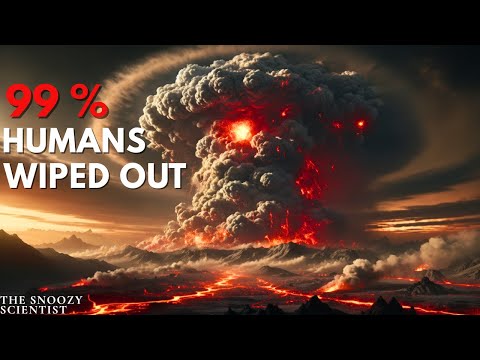 The Eruption That Nearly Erased Humanity