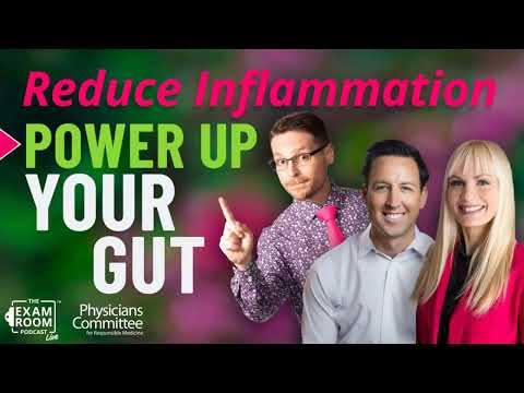 Reduce Inflammation with These Foods | Drs. Will Bulsiewicz and Gemma Newman