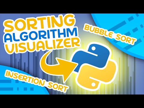 Python Sorting Algorithm Visualizer Tutorial