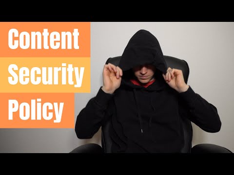 Content Security Policy explained | how to protect against Cross Site Scripting (XSS)