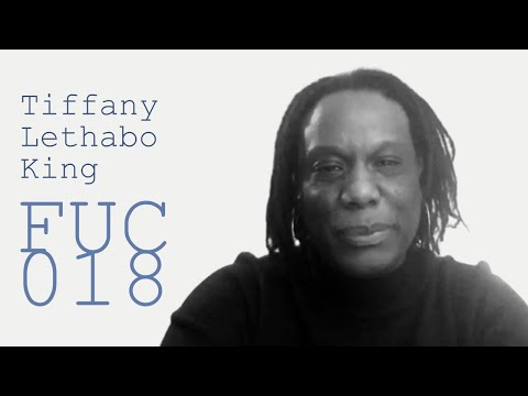 FUC 018 | Tiffany Lethabo King — Beyond Work