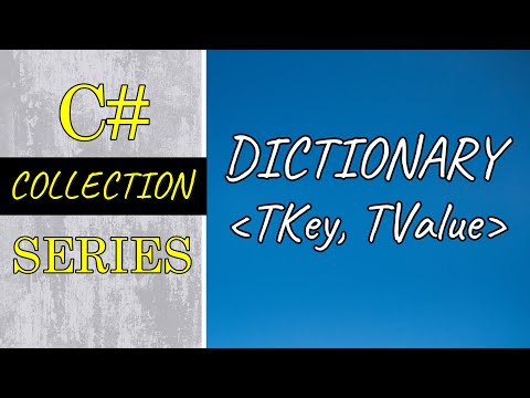 C# Dictionary with example | Dictionary in C# | C# Collection Part 6
