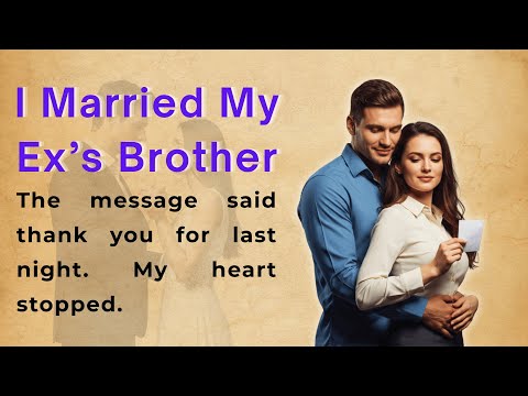 I Married My Ex's Brother | Learn English Through Story Level 2 | English Listening Practice