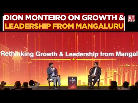 Rethinking Growth & Leadership From Mangaluru | Dion Monteiro | ET Now Business Conclave & Awards