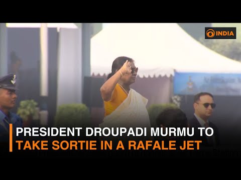 President Droupadi Murmu to Take Sortie in a Rafale Jet | DD India